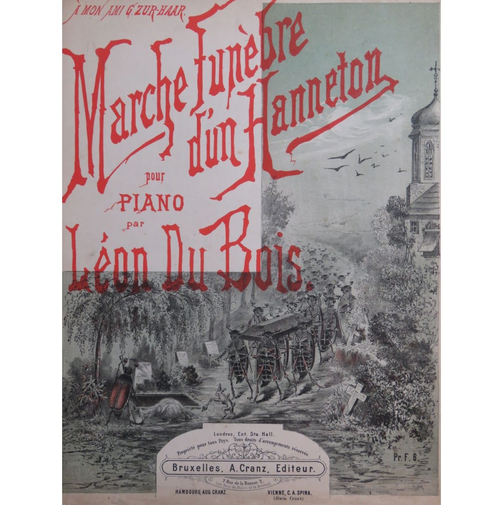DU BOIS Léon Marche Funèbre d'un Hanneton Piano ca1890