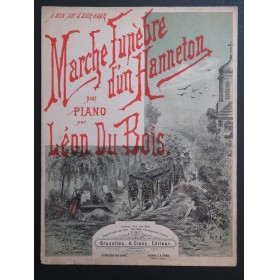 DU BOIS Léon Marche Funèbre d'un Hanneton Piano ca1890