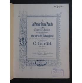 GURLITT Cornelius Le Premier Pas op 82 Cahier 1 Piano