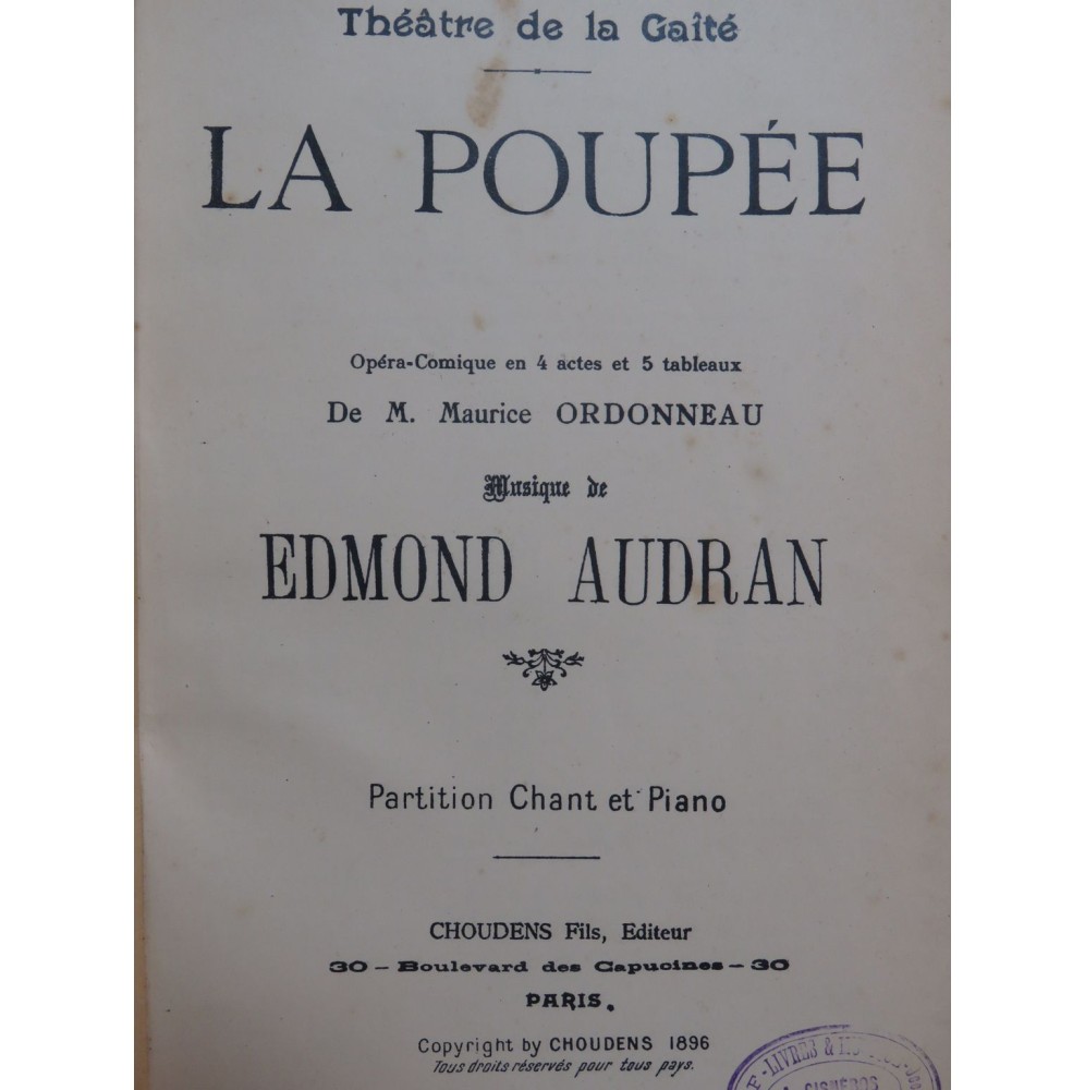 AUDRAN Edmond La Poupée Opéra Chant Piano 1896
