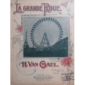 VAN GAEL Henri La Grande Roue Piano 1900