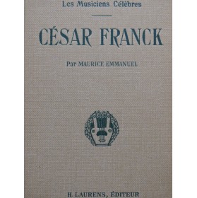 EMMANUEL Maurice César Franck Etude Critique 1930