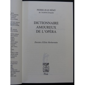 REMY Pierre-Jean Dictionnaire Amoureux de l'Opéra 2004