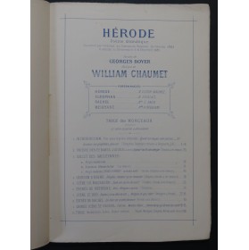 CHAUMET William Hérode Opéra Dédicace Chant Piano 1886