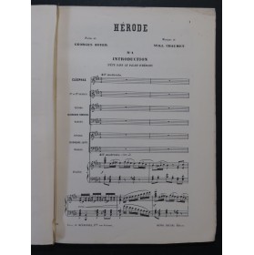 CHAUMET William Hérode Opéra Dédicace Chant Piano 1886