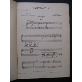 SAINT-SAËNS Camille Parysatis Opéra Chant Piano 1902