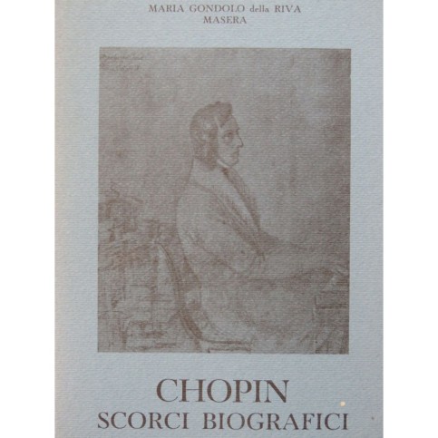 DELLA RIVA MASERA Maria Gondolo Chopin Scorci Biografici 1989