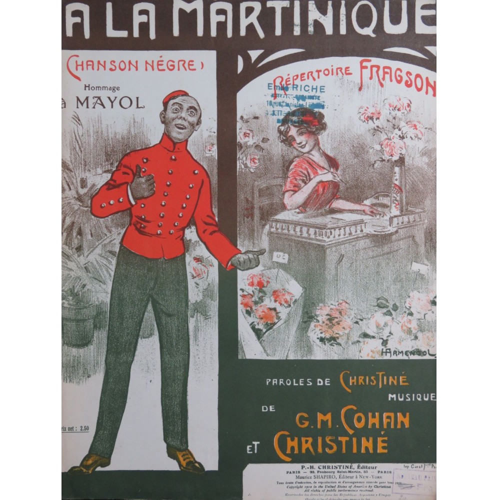COHAN G. M. et CHRISTINÉ A la Martinique Chant Piano 1912