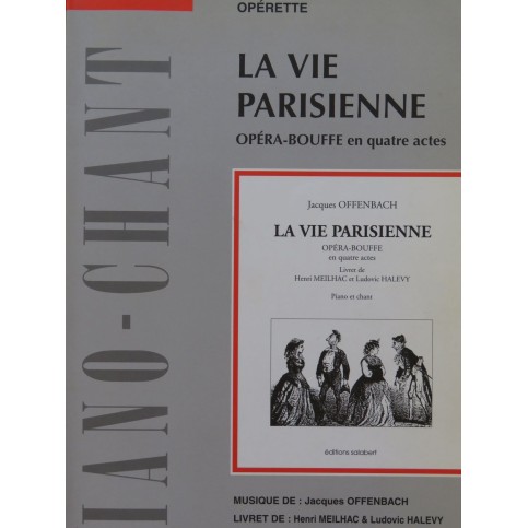 OFFENBACH Jacques La vie Parisienne Opéra Chant Piano 2000