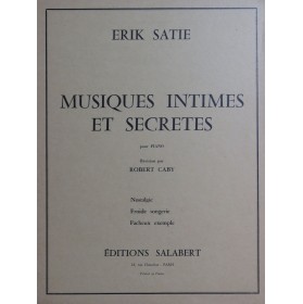 SATIE Erik Musiques Intimes et Secretes Piano 1968
