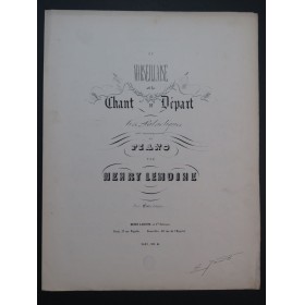 LEMOINE Henry La Marseillaise Piano solo ca1850