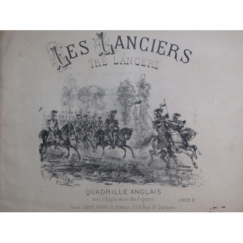 MICHAUD Henri Les Lanciers Quadrille Danse Piano 1885