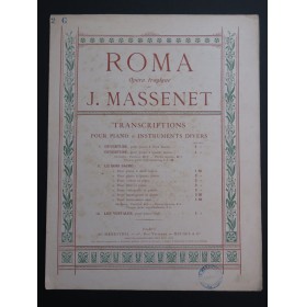 MASSENET Jules Roma Le Bois Sacré Harmonium 1912