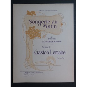 LEMAIRE Gaston Songerie au Matin Chant Piano