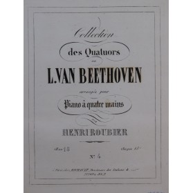 BEETHOVEN Quatuor op 18 No 4 Ut mineur Piano 4 mains ca1860