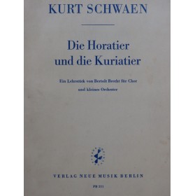SCHWAEN Kurt Die Horatier und die Kuriatier Chant Orchestre 1958