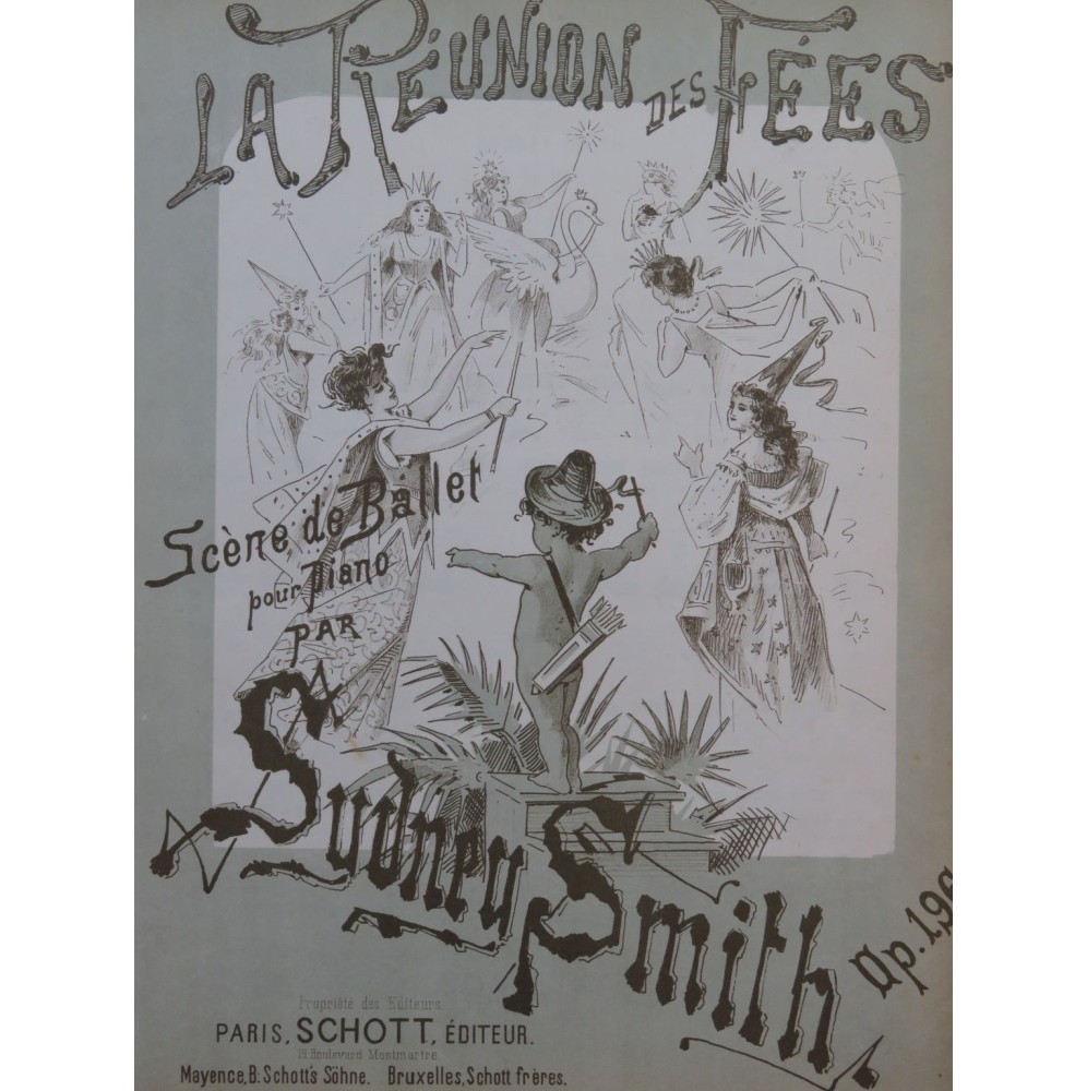 SMITH Sydney La Réunion des Fées Piano ca1885