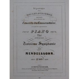 MENDELSSOHN Symphonie No 3 Piano XIXe