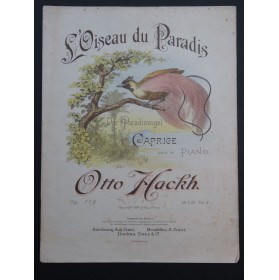 HACKH Otto L'Oiseau de Paradis Piano 1896