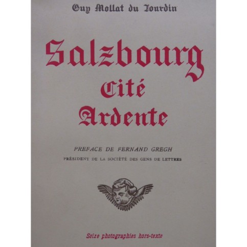 MOLLAT DU JOURDIN Guy Salzbourg Cité Ardente Dédicace 1949