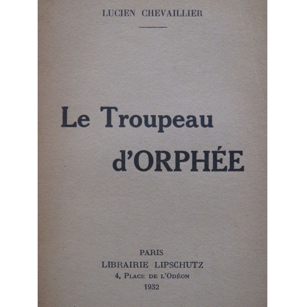 CHEVAILLIER Lucien Le Troupeau d'Orphée 1932