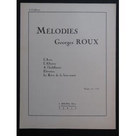 ROUX Georges A l'Indifférent Chant Piano