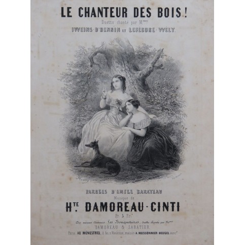 DAMOREAU-CINTI H. Le Chanteur des Bois Chant Piano ca1840