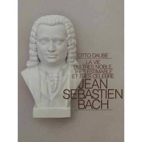 DAUBE Otto Jean Sébastien Bach 1985