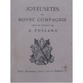 PESSARD Emile Joyeusetés de Bonne Compagnie Chant Piano 1873