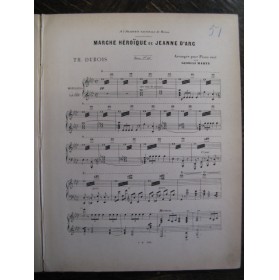 DUBOIS Théodore Marche Héroïque de Jeanne d'Arc Piano 1888