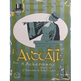 ACKERMANS Hippolyte L'Avocate Piano 1917