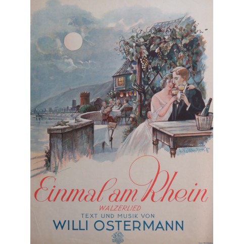 OSTERMANN Willi Einmal am Rhein ! Chant Piano 1930