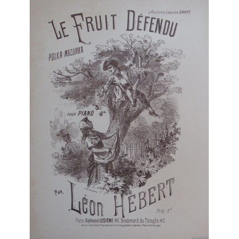 HEBERT Léon Le Fruit Défendu Piano