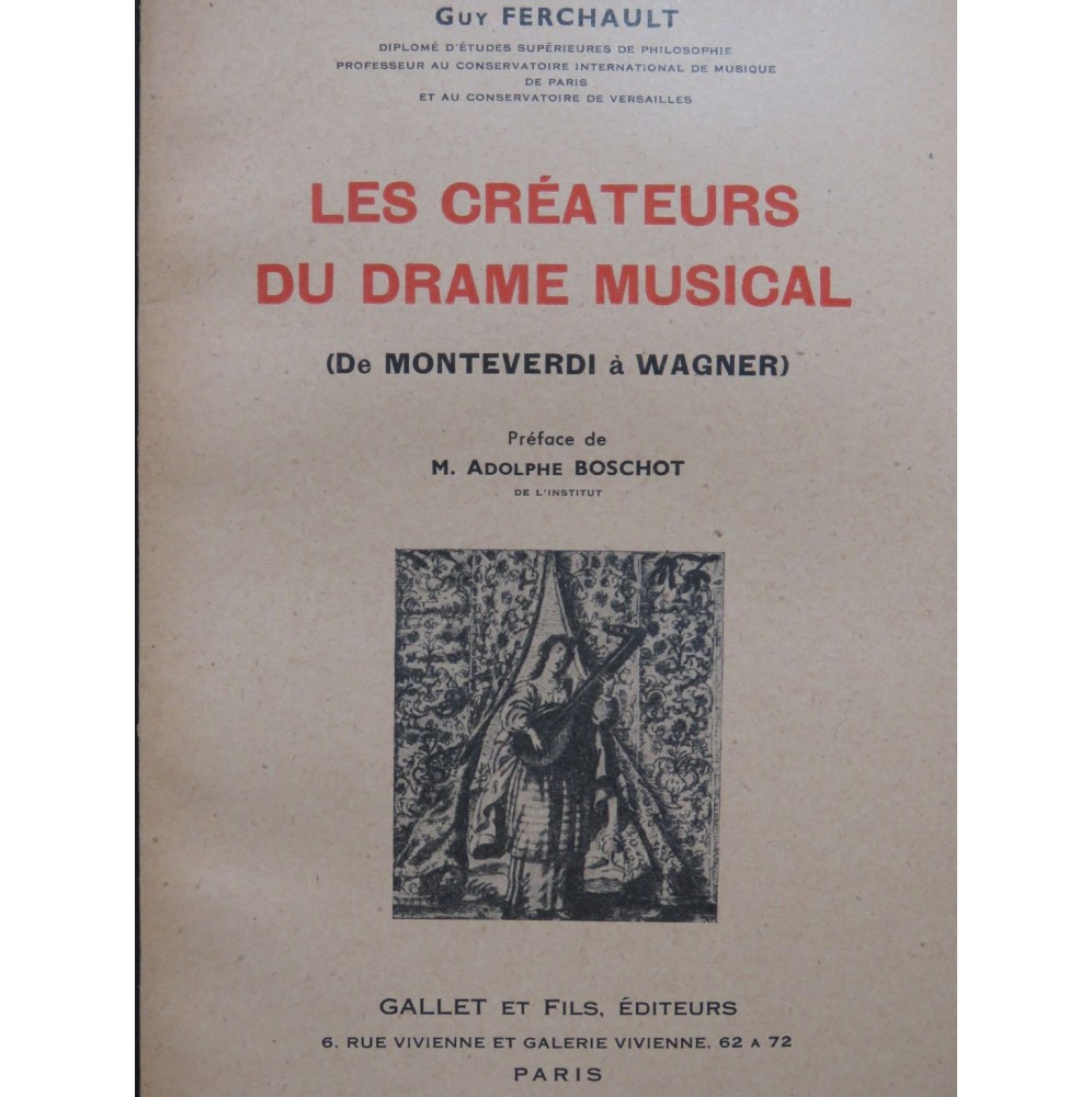 FERCHAULT Guy Les Créateurs du Drame Musical 1944