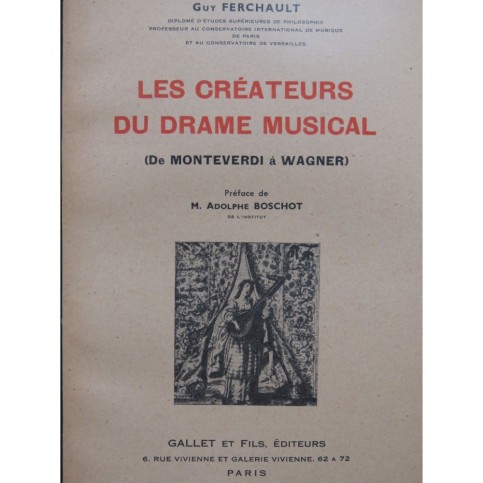 FERCHAULT Guy Les Créateurs du Drame Musical 1944