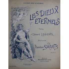 SWARTS Théodore Les Dieux Éternels Chant Piano