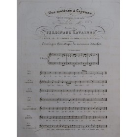LAVAINNE Ferdinand Une Matinée à Cayenne No 7 Chant XIXe