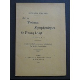 WAGNER Richard Sur les Poèmes Symphoniques de Franz Liszt 1904