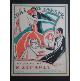 DEMARET René J'ai vu Danser Piano 1924