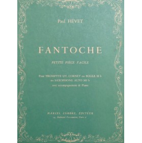 FIÉVET Paul Fantoche Piano Trompette ou Cornet ou Saxophone 1962