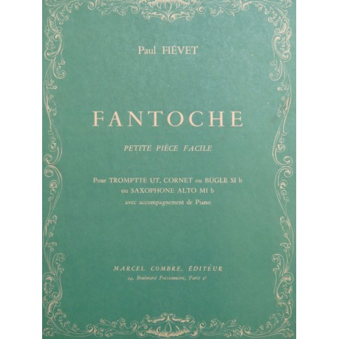 FIÉVET Paul Fantoche Piano Trompette ou Cornet ou Saxophone 1962