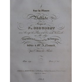 SCHUBERT Franz Sur le Fleuve Ballade Chant Piano ca1835