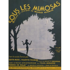 HERMITE Maurice Sous les Mimosas Chant Piano 1935