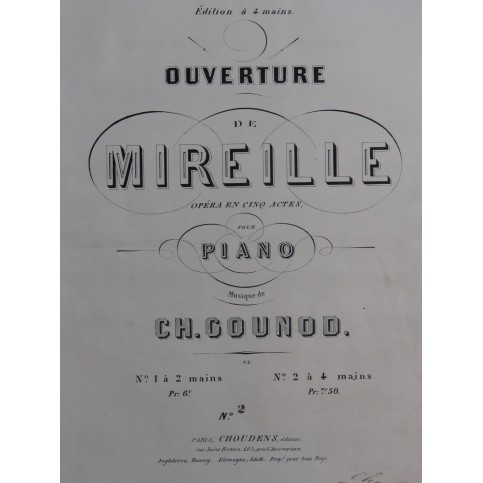 GOUNOD Charles Mireille Ouverture Piano 4 mains ca1880