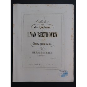 BEETHOVEN Quatuor op 18 Sib Majeur Piano 4 mains ca1860