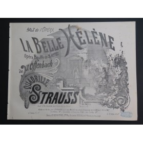 STRAUSS La Belle Hélène Jacques Offenbach Quadrille Piano XIXe