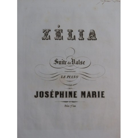 MARIE Joséphine Zélia Suite de Valses Dédicace Piano XIXe