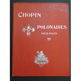 CHOPIN Frédéric Polonaises 12 Pièces pour Piano