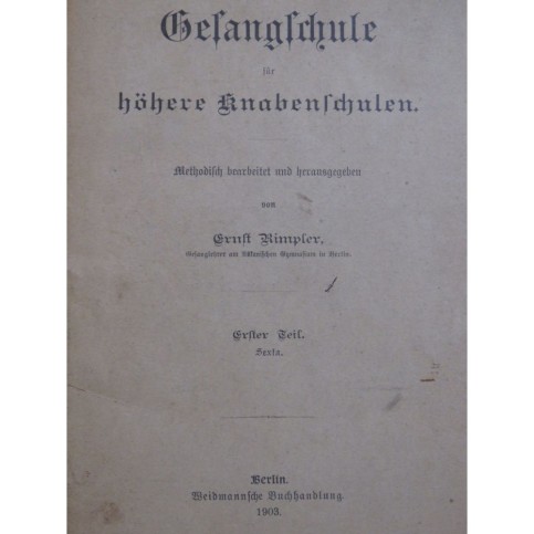 RIMPLER Ernst Gesangschule für Höhere Knabenschulen Chant 1903