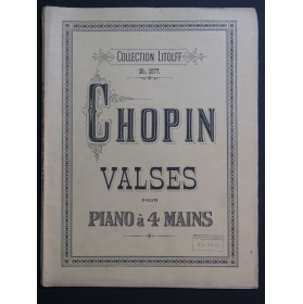 CHOPIN Frédéric Valses pour Piano 4 mains